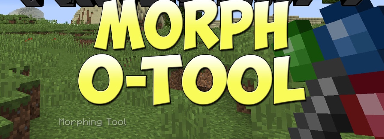 Morph-o-Tool-Mod-prevyu