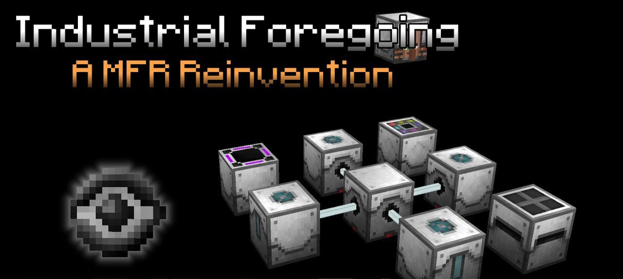 Industrial-Foregoing-Mod