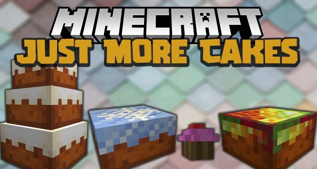 Just More Cakes Mod Minecraft
