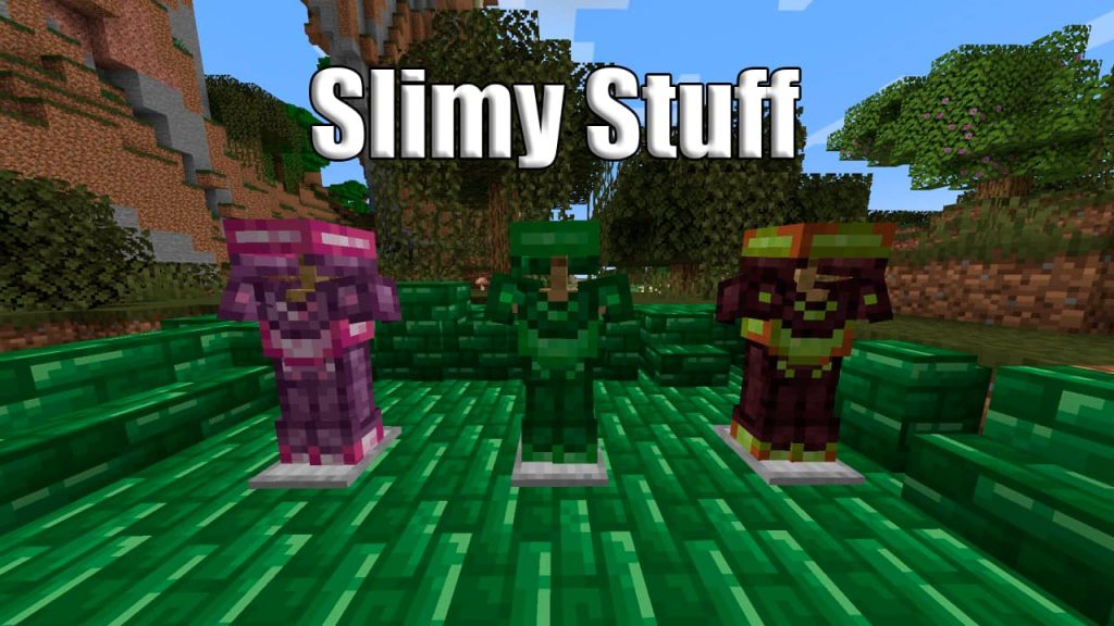 Slimy Stuff Minecraft