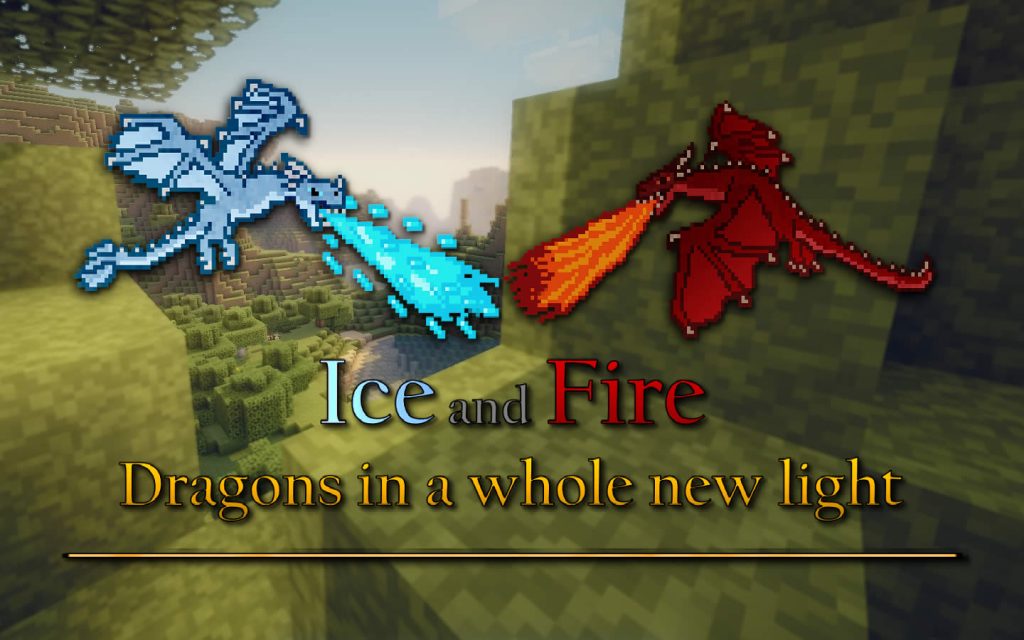 Ice and Fire Minecraft mod