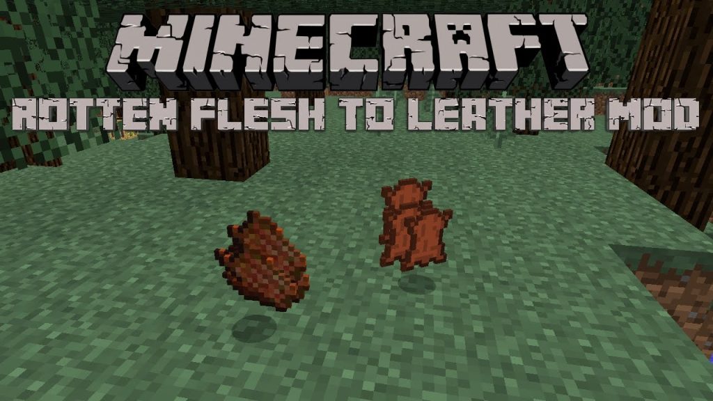Rotten Flesh to Leather Mod Minecraft